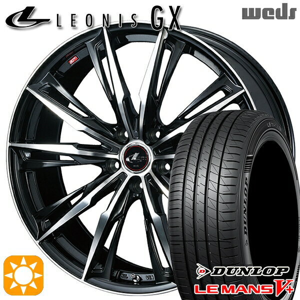 【取付対象】セレナ 215/40R18 89W XL ダンロップ ルマン5+ Weds レオニス GX PBMC (パールブラック/ミラーカット) 18インチ 7.0J 5H114.3 サマータイヤホイールセット