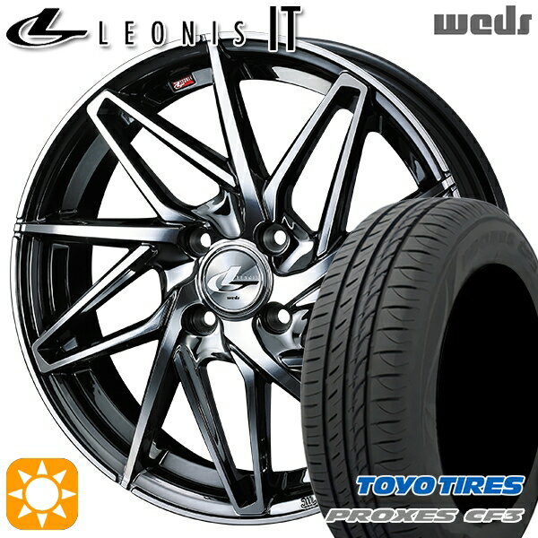 【取付対象】165/60R14 75H トーヨー プロクセス CF3 Weds レオニス IT BMCMC (ブラックメタルコート/ミラーカット) 14インチ 4.5J 4H100 サマータイヤホイールセット