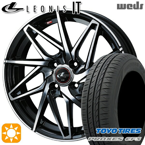 【取付対象】フィット デミオ 175/65R14 82H トーヨー プロクセス CF3 Weds レオニス IT PBMC (パールブラック/ミラーカット) 14インチ 5.5J 4H100 サマータイヤホイールセット