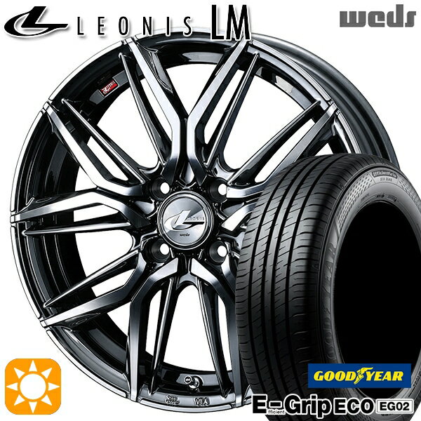 【取付対象】165/50R16 75V グッドイヤー エフィシェントグリップ EG02 Weds レオニス LM BMCMC (ブラックメタルコート/ミラーカット) 16インチ 5.0J 4H100 サマータイヤホイールセット