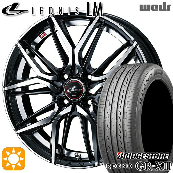 【取付対象】175/65R14 82H ブリヂストン レグノ GR-X3 Weds レオニス LM PBMC (パールブラック/ミラーカット) 14インチ 5.5J 4H100 サマータイヤホイールセット