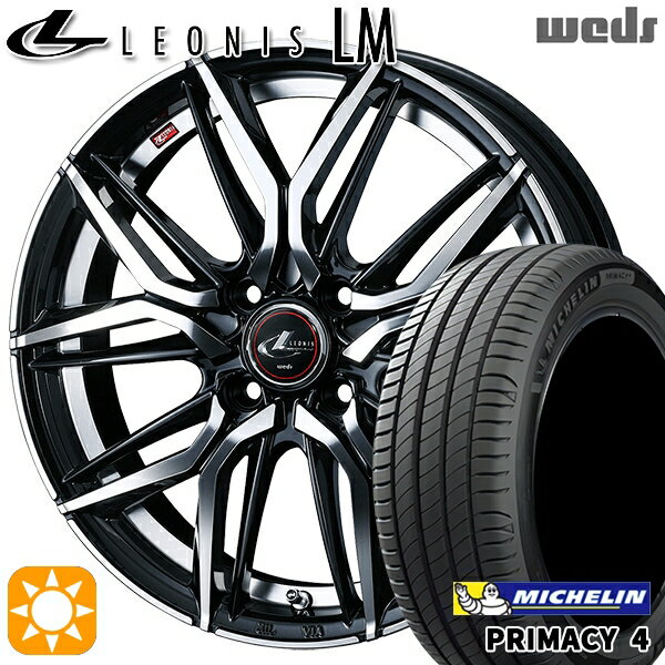 【取付対象】フィット アクア 185/60R15 88H XL ミシュラン プライマシー4 Weds レオニス LM PBMC (パールブラック/ミラーカット) 15インチ 5.5J 4H100 サマータイヤホイールセット