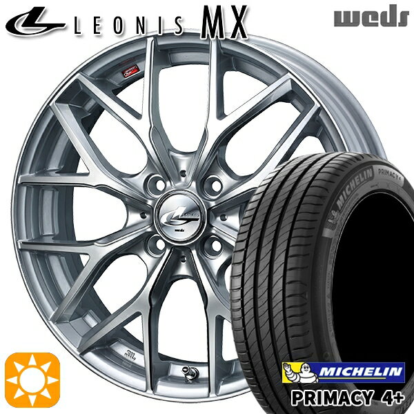 【取付対象】マツダ2 ノート 205/45R17 88W XL ミシュラン プライマシー4プラス Weds レオニス MX HS/SC (ハイパーシルバー/SCマシニング) 17インチ 6.5J 4H100 サマータイヤホイールセット