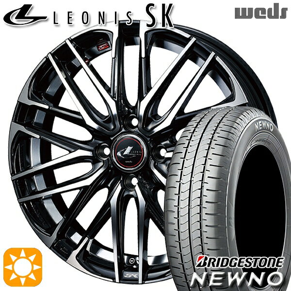 【取付対象】205/60R16 92H ブリヂストン ニューノ Weds レオニス SK PBMC (パールブラック ミラーカット) 16インチ 6.0J 4H100 サマータイヤホイールセット