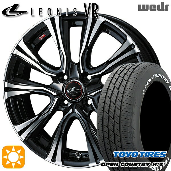 【取付対象】フィット アクア 185/60R15 84H トーヨー オープンカントリー H/T2 WL Weds レオニス VR PBMC 15インチ 5.5J 4H100 サマータイヤホイールセット