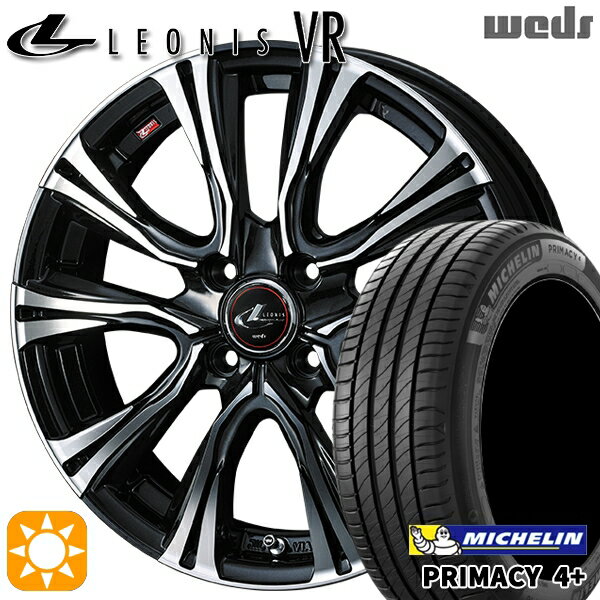 【取付対象】205/45R17 88W XL ミシュラン プライマシー4プラス Weds レオニス VR PBMC 17インチ 6.5J 4H100 サマータイヤホイールセット