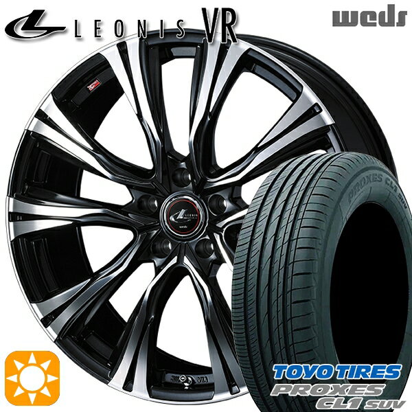 【取付対象】225/45R19 96W トーヨー プロクセス CL1 SUV Weds レオニス VR PBMC 19インチ 7.5J 5H114.3 サマータイヤホイールセット