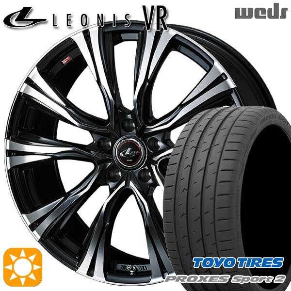【取付対象】225/45R19 96Y XL トーヨー プロクセススポーツ2 Weds レオニス VR PBMC 19インチ 7.5J 5H114.3 サマータイヤホイールセット