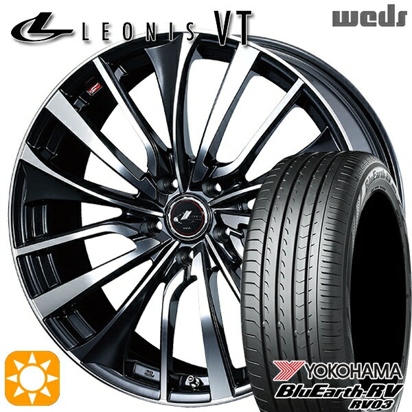 【取付対象】225/45R18 95W XL ヨコハマ ブルーアース RV03 Weds レオニス VT PBMC (パールブラック ミラーカット) 18インチ 8.0J 5H114.3 サマータイヤホイールセット