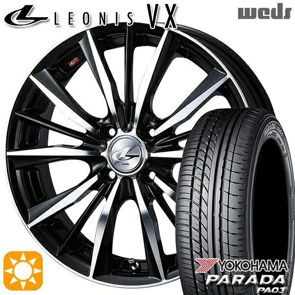 【取付対象】軽トラ 165/55R14C 95/93N ヨコハマ パラダ PA03 Weds レオニス VX BKMC (ブラック ミラーカット) 14インチ 4.5J 4H100 サマータイヤホイールセット