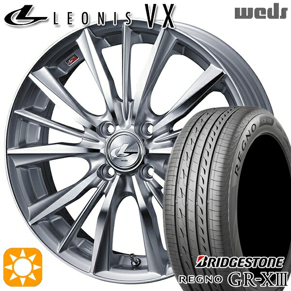 【取付対象】アクア マツダ2 ノート 185/65R15 92H XL ブリヂストン レグノ GR-X3 Weds レオニス VX HSMC (ハイパーシルバー ミラーカット) 15インチ 6.0J 4H100 サマータイヤホイールセット