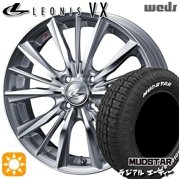 【取付対象】155/65R14 75S マッドスター ラジアル A/T ホワイトレター Weds レオニス VX HSMC (ハイパーシルバー ミラーカット) 14インチ 4.5J 4H100 サマータイヤホイールセット