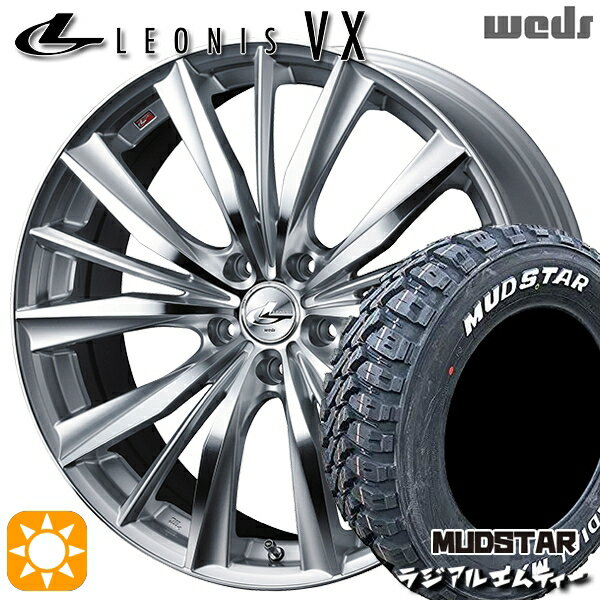 【取付対象】エルグランド クロスロード 215/65R16 109/107R マッドスター ラジアル M/T ホワイトレター Weds レオニス VX HSMC (ハイパーシルバー ミラーカット) 16インチ 7.0J 5H114.3 サマータイヤホイールセット