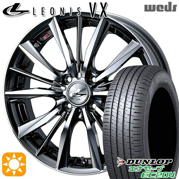 【取付対象】185/55R16 83V ダンロップ エナセーブ EC204 Weds レオニス VX BMCMC (ブラックメタルコート ミラーカット) 16インチ 6.0J 4H100 サマータイヤホイールセット