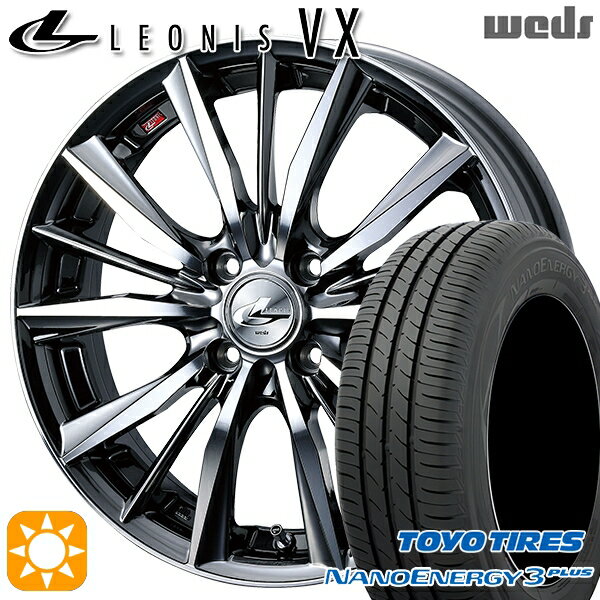 【取付対象】195/45R16 80W トーヨー ナノエナジー3プラス Weds レオニス VX BMCMC (ブラックメタルコート ミラーカット) 16インチ 6.0J 4H100 サマータイヤホイールセット