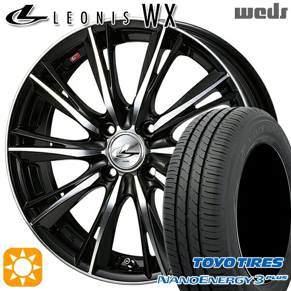 【取付対象】195/45R16 80W トーヨー ナノエナジー3プラス Weds レオニス WX BKMC (ブラック ミラーカット) 16インチ 6.0J 4H100 サマータイヤホイールセット