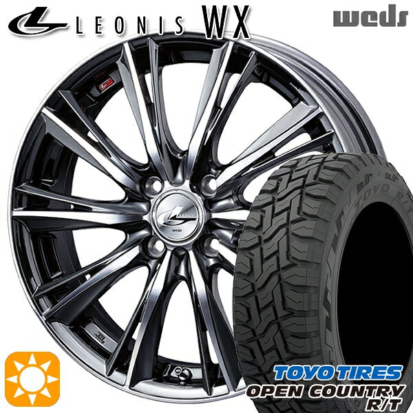 【取付対象】155/65R14 75Q トーヨー オープンカントリー R/T Weds レオニス WX BMCMC (ブラックメタルコート ミラーカット) 14インチ 4.5J 4H100 サマータイヤホイールセット