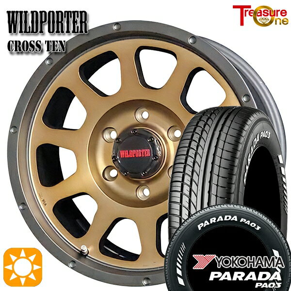 【取付対象】215/70R15C 109/107S ヨコハマ パラダ PA03 ホワイトレター トレジャーワン ワイルドポーター クロステン ブロンズ 15インチ 6.0J 6H139.7 サマータイヤホイールセット