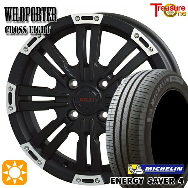 【取付対象】165/55R15 75V ミシュラン エナジーセイバー4 トレジャーワン ワイルドポーター クロスエイト マットブラックポリッシュ 15インチ 4.5J 4H100 サマータイヤホイールセット
