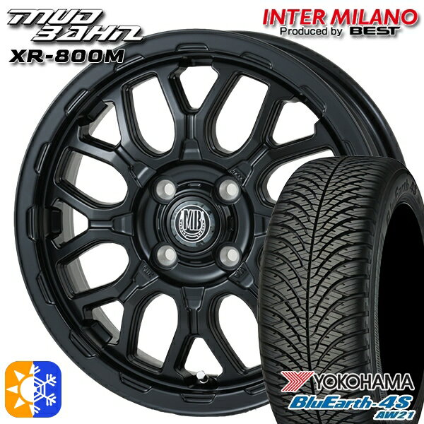 155/65R14 75H ヨコハマ ブルーアース 4S AW21 インターミラノ マッドバーン XR-800M MBK（限定カラー） 14インチ 4.5J 4H100 オールシーズンタイヤホイールセット