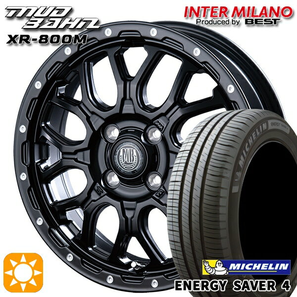 【取付対象】165/55R15 75V ミシュラン エナジーセイバー4 インターミラノ マッドバーン XR-800M MBK/PP 15インチ 4.5J 4H100 サマータイヤホイールセット