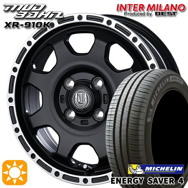 【取付対象】165/65R14 83H XL ミシュラン エナジーセイバー4 インターミラノ マッドバーン XR-910K MBK/RP 14インチ 4.5J 4H100 サマータイヤホイールセット