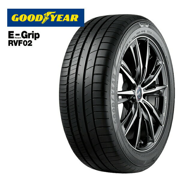 【取付対象】215/50R17 95V XL グッドイヤー エフィシェントグリップ RVF02 GOODYEAR EfficientGrip RVF-02 新品 サマータイヤ 4本セット【送料無料】取寄商品/代引不可215/50-17 215-50-17 215/50/17 2155017