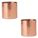 花・観葉植物用ポット ラーケルシリンダー 13 コッパー Metal POT (2個入り) 33059 底穴なし アルミニウム製 (代引き不可) 小型鉢カバー FARM (p177)