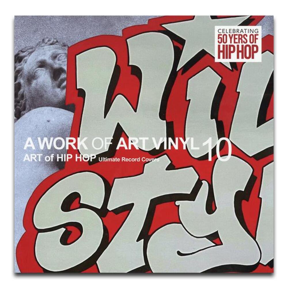 A WORK OF ART VINYL - Ultimate Record Covers 10 ART of HIP HOP