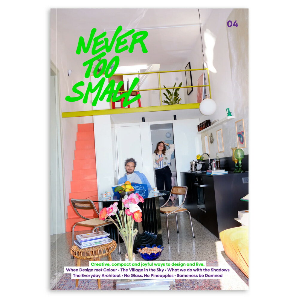 NEVER TOO SMALL Magazine Issue4