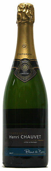 【アンリ・ショーヴェ】ブリュット・ブラン・ド・ノワール[NV](スパークリングワイン)750ml シャンパーニュ HENRI CHAUVET BRUT BLANC DE NOIRS