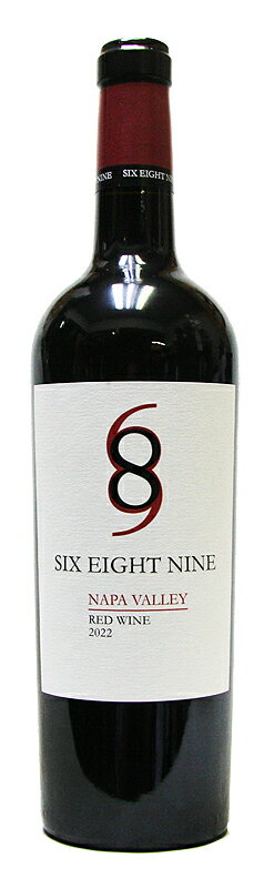 【シックス・エイト・ナイン】レッド・ワイン・ナパ・ヴァレー[2022](赤ワイン)[750ml][アメリカ][カリフォルニア][ナパ・ヴァレー][ミディアムボディ][辛口][689]