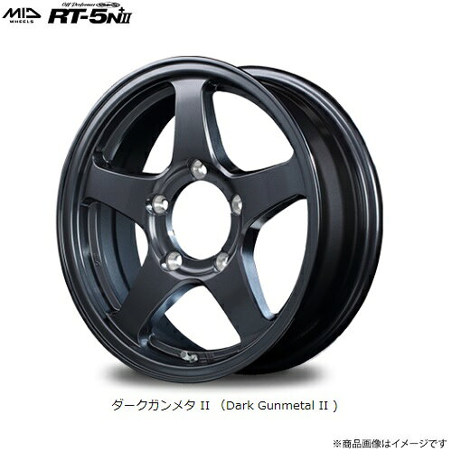 MID オフパフォーマー RT-5N+IIジムニー JB23 JB64用 [4本セット]16インチ リム幅:5.5J 5H PCD 139.7 INSET +22カラー：ダークガンメタIIマルカサービス OFF PERFORMER