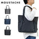 【5/10限定★エントリーで最大P40倍】 MOUSTACHE ムスタッシュ トートバッグ A4サイズ メンズ レディース トート トートバック 肩掛けカバン ...