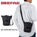 ブリーフィング ボディバッグ メンズ ブリーフィング ボディバッグ BRIEFING MFC CROSS BODY BAG TALL ショルダーバック メンズ レディース バッグ ワンショルダーバッグ ボディバック ブランド BRA231L62