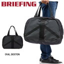 ブリーフィング BRIEFING ボストンバッグ OVAL BOSTON メンズ レディース 大容量 ビジネスボストンバッグ ビジネスバッグ 大きめ 旅行 1泊...