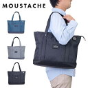 【Rカードでポイント13倍 | 5/5限定】 MOUSTACHE ムスタッシュ トートバッグ A4サイズ メンズ レディース トート トートバック 肩掛けカバン...
