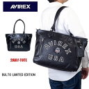 【Rカードでポイント13倍 | 5/5限定】 【限定】 AVIREX アビレックス トートバッグ 本革 2WAY TOTE ブルト リミテッドエディション BU...