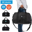 【5/1限定★エントリーで全品P12倍】 コロンビア ボストンバッグ Columbia 38L メンズ レディース 1泊 2泊 3泊 ボストンバック ボストン 修学旅行 林間学校 旅行 部活 男子 女子 高校生 大学生 大人 人気 アウトドア ブランド PU8652