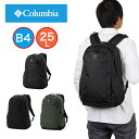 【Rカードでポイント13倍 | 5/5限定】 コロンビア リュック Columbia 25L パナシーア バックパック Panacea 男子 女子 メンズ レデ...