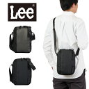 【8/10限定★エントリーで最大P40倍】 Lee リー ショルダーバッグ メンズ レディース 縦型 ブランド ショルダーバック 斜め掛けバッグ 斜めがけバッグ...