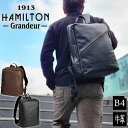 リュック メンズ B4 牛革 YKKファスナー 旅行 黒 チョコ HAMILTON -Grandeur- KBN42564