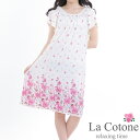 【まとめ割対象】【La Cotone】001 レディース ワンピース パジャマ ルームウェア 夏 ナイトウェア 花柄 部屋着