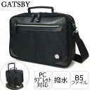 ショルダーバッグ メンズ b5 2way gb-5082 GATSBY ギャツビー 2WAY ショルダーバッグ ビジネスバッグ ブリーフケース 2ルーム B5ファイル収納 33W×24H×11D PCバッグ メンズバッグ 通勤 営業 出張 誕生日 父の日 ギフト プレゼント