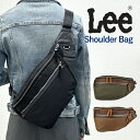 ボディバッグ ワンショルダーバッグ メンズ コンパクト A5 斜め掛け 肩掛け ブランド 320-3281 Lee リー FULL ショルダーバッグ サブバッグ...