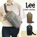 ボディバッグ ワンショルダーバッグ メンズ 320-4033 Lee リー crash ボディバッグ ワンショルダーバッグ ベルト左右付け替え可能 カジュアル ...