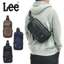 ボディバッグ メンズ ブランド320-3250 Lee リー BIG FIT ボディバッグ ワンショルダー おしゃれ かっこいい 500mlペットボトル収納 大学生 学生 クロ コン オーク ブラック ネイビー ブラウン チャ 30代 40代 50代 大人 旅行 シンプルバッグ・小物・ブランド雑貨