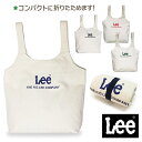 リー エコバッグ メンズ トートバッグ 折りたたみ コンパクト 320-871 Lee リー トートバッグ 折りたたみ 買い物袋 ショッピングバッグ エコバッグ おしゃれ かっこいい かわいい シンプル 大きめ 厚手 コットンキャンバス 帆布 レディース メンズ 女子 男子 通学 マザーズバッグ サブバッグ