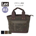 ショルダーバッグ メンズ かっこいい Lee リー crash パラフィン加工 トートバッグ 320-4031 B5サイズ ファスナー付き メンズバッグ 小さめ...