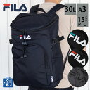 【14日20時〜 ポイント最大37倍 お買い物マラソン】FILA フィラ リュック 大容量 30L A4 B4 A3 リュックサック 通学リュック ブランド 通...